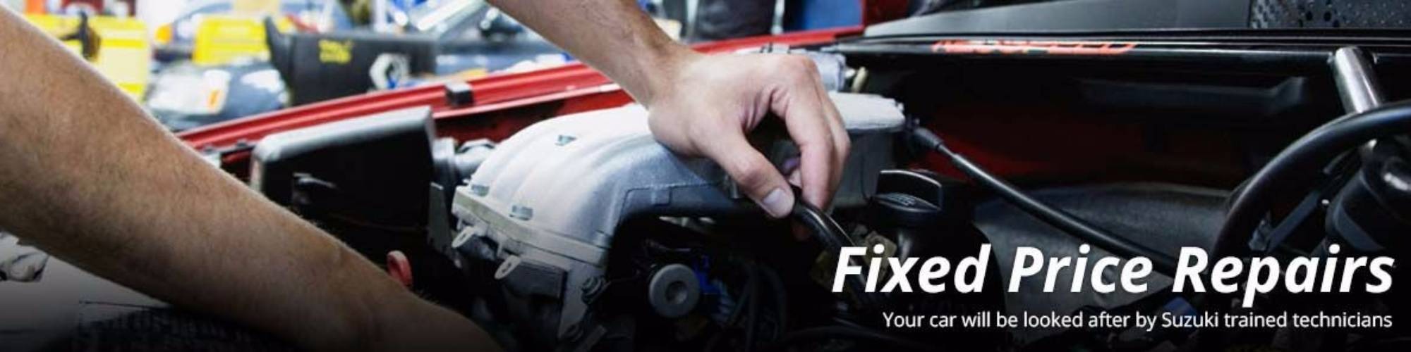 FIXED PRICE REPAIRS AT COUNTY GARAGE SUZUKI